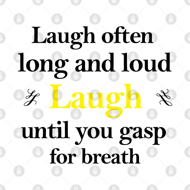 Laugh by NAYAZstore