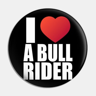 I love a bull rider; heart; bull; bull riding; rodeo; rodeo lover; sport; cowboy; horses; country; western; wild west; funny; cool; cute; girlfriend; wife; partner; husband; boyfriend; cowgirl; country gal; ranch; rodeo rider; Pin