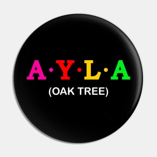 Ayla - Oak Tree Pin