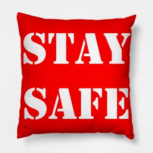 Stay safe Pillow