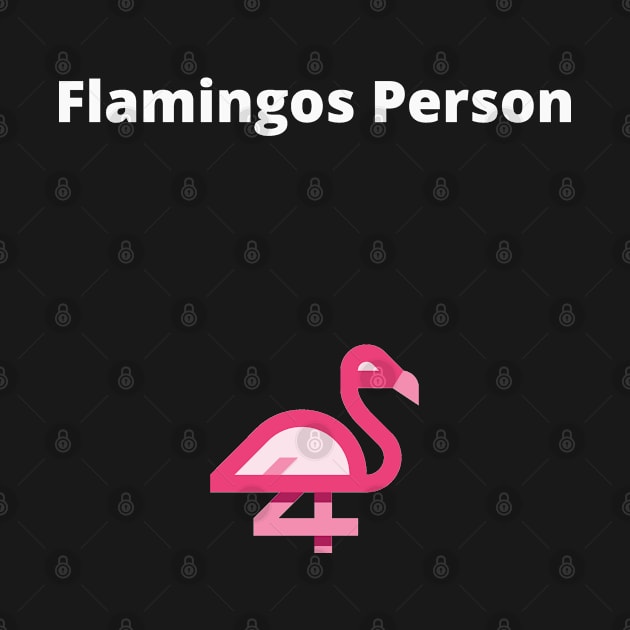 Flamingos Person - Flamingos by PsyCave