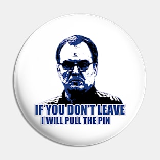 Marcelo Bielsa El Loco Pin