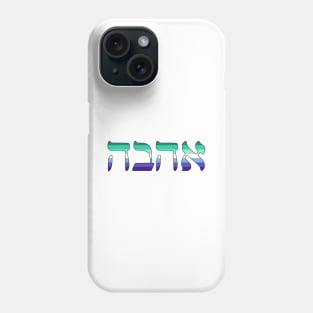 Ahava - Love (Gay Man Pride Colors) Phone Case