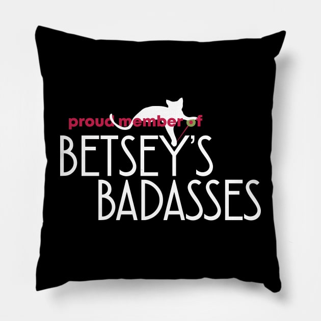 Betsey's Badasses Pillow by Fanthropy Running Clubs