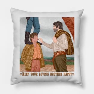 Keep your loving brother happy Pillow