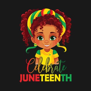 African Black Girl Toddler Girls Kids Celebrate Juneteenth T-Shirt