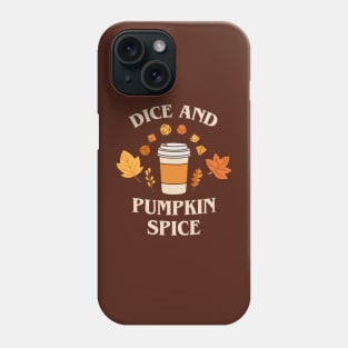 Dice and Pumpkin Spice Coffee Autumn Tabletop RPG Phone Case