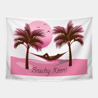 Beachy Keen! - Pink Tapestry