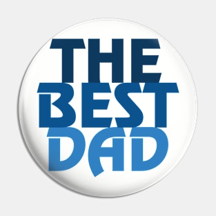 The Best Dad Pin