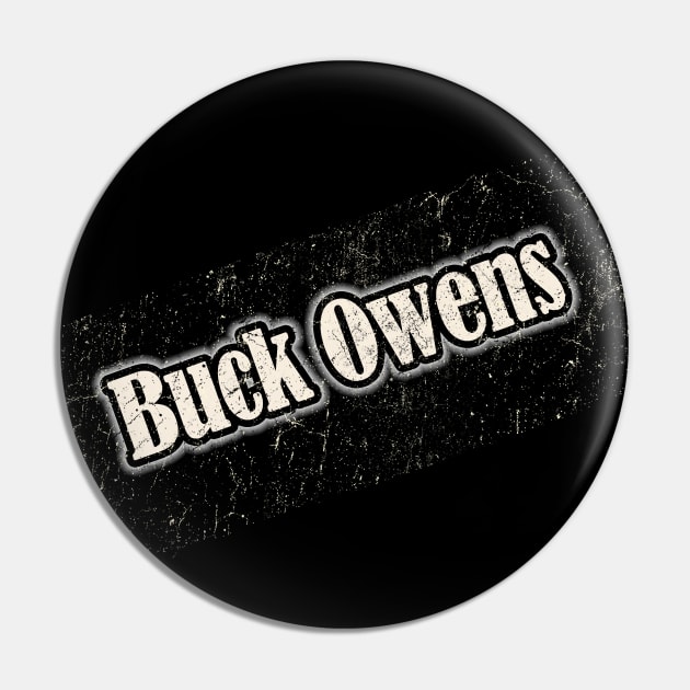 NYINDIRPROJEK Buck Owens Pin by NYINDIRPROJEK