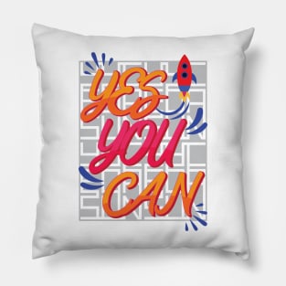 Yes you can v.2 Pillow