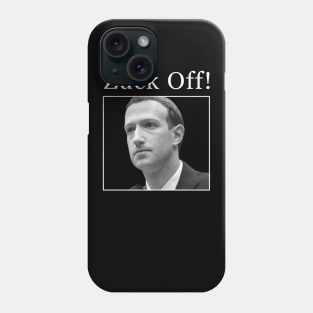 Zuck Off! Phone Case