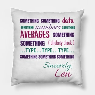 Numbers and Averages and Something Pillow