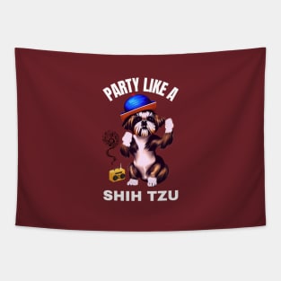 Party Like A Shih Tzu Tapestry