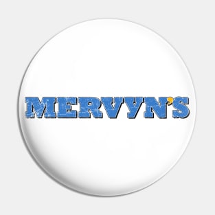 Mervyn's Pin