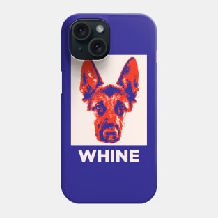 Whiner Phone Case