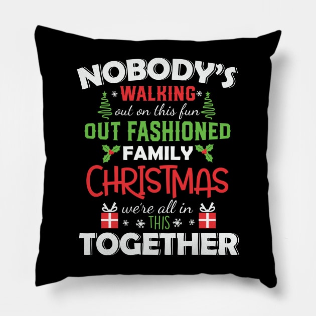 Out Fashioned Family Christmas Gift Pillow by BadDesignCo