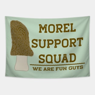 Funny Morel Mushroom Morel Support Squad Tapestry