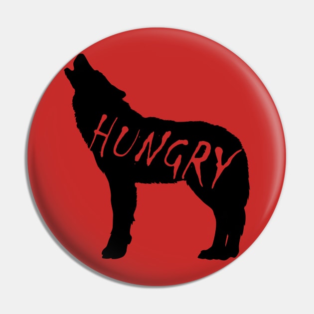 Hungry Like Tthe Wolf Pin by RBailey