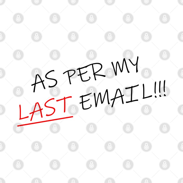 As Per My Last Email Diagonal 3 by Maries Papier Bleu