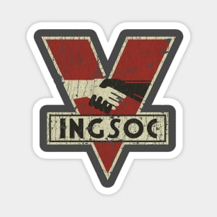 INGSOC -The Party 1984 Magnet