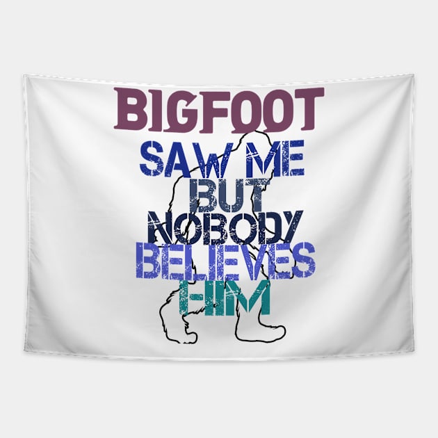 Funny Bigfoot and Sasquatch T Shirts Tapestry by DHdesignerPublic