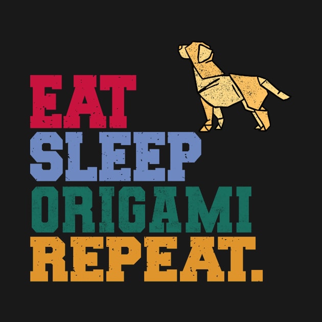 Eat Sleep Origami Repeat Paper Folding by Crazy Shirts