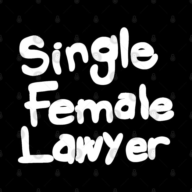 Single Female Lawyer-White by  TigerInSpace