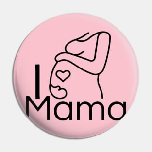 mama shirt Pin