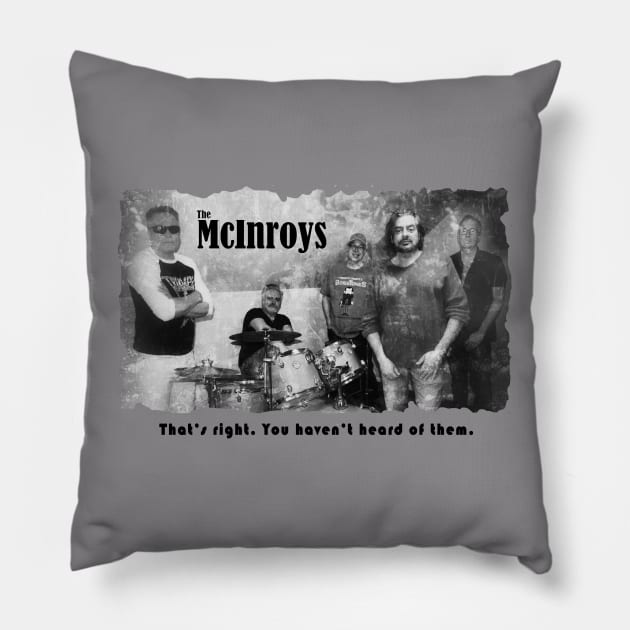 The McInroys - Grey or Light Color Shirt Pillow by Bruce'sTees