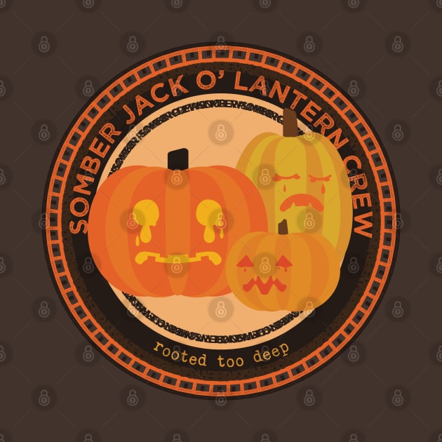 Somber Jack O' Lantern Crew [Round Stamp] by deadbeatprince typography