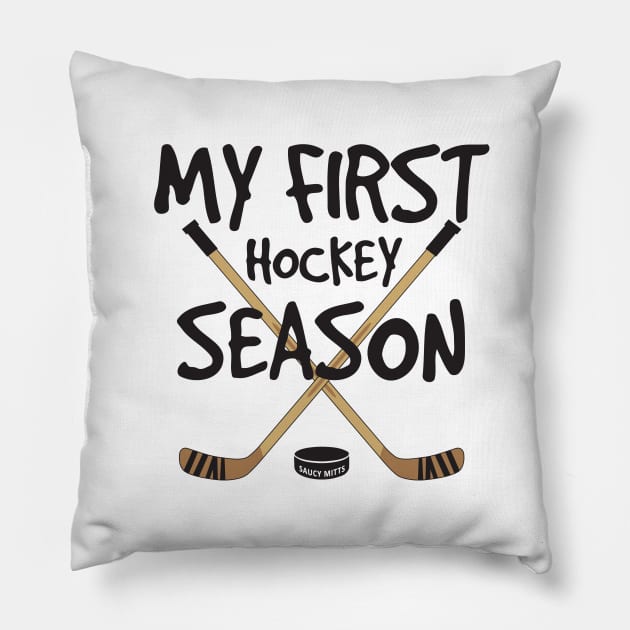 My First Hockey Season Baby Pillow by SaucyMittsHockey