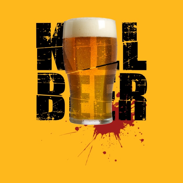 KILL BEER by LilloKaRillo