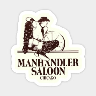 Manhandler Saloon Vintage Gay Retro Leather Western Magnet