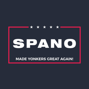 SPANO - Made Yonkers Great Again! T-Shirt