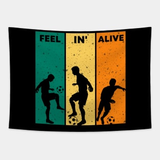 Feelin alive football lover Tapestry