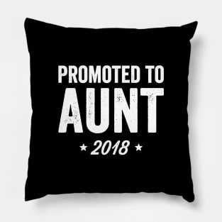 Promoted to aunt 2018 Pillow