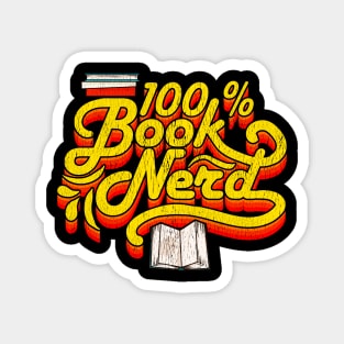 100% Book Nerd Book Lovers Design Magnet