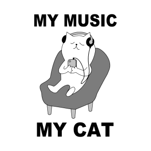 MY MUSIC - MY CAT T-Shirt