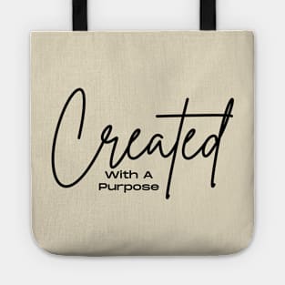 Created With A Purpose Tote