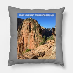 ANGELS LANDING - ZION NATIONAL PARK Pillow