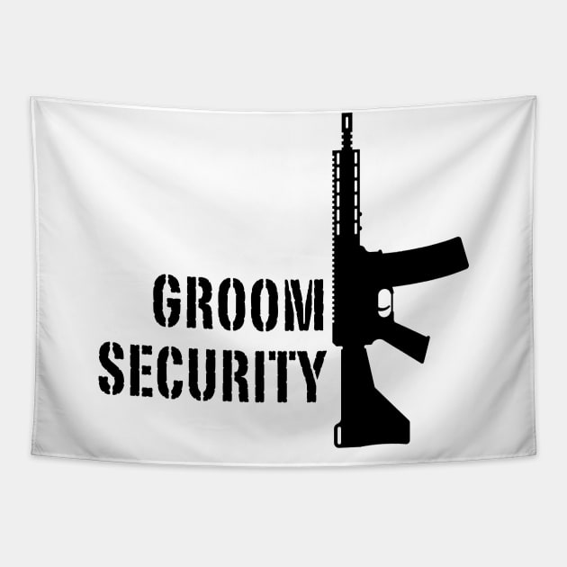 Groom Security (Bachelor Party / Stag Night / Rifle / Black) Tapestry by MrFaulbaum