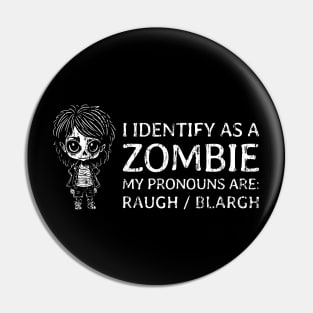 Funny Girl Zombie Pronouns - 2 Pin