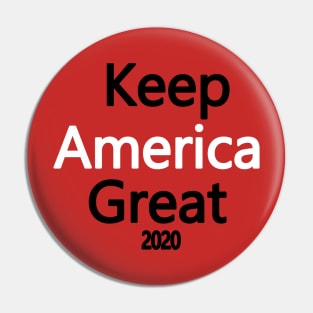 Keep america great 2020 Pin