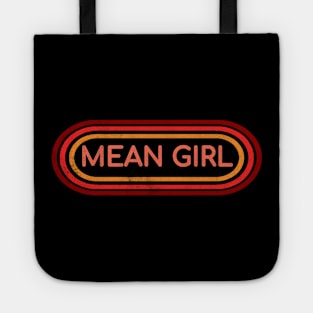 Mean Girl Tote