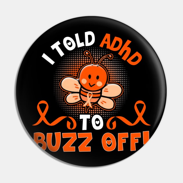 funny ADHD bee warrior Pin by TeesCircle