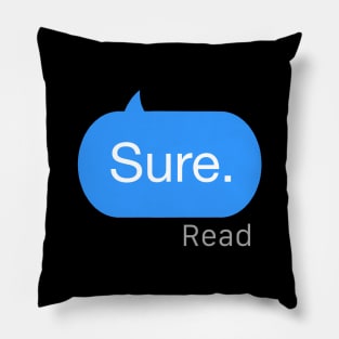 Sure Text Pillow