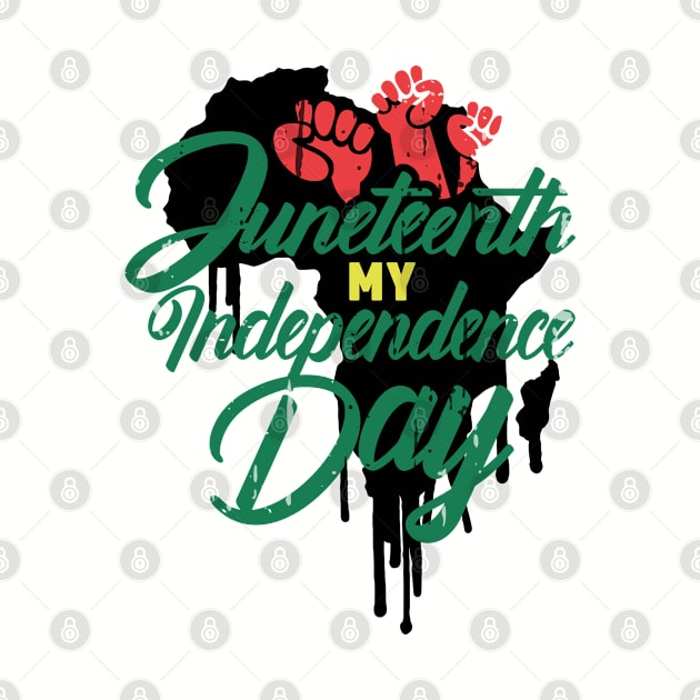Juneteenth My Independence Day by RKP'sTees