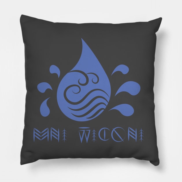 Mni Wiconi (Water is life) Pillow by Litho