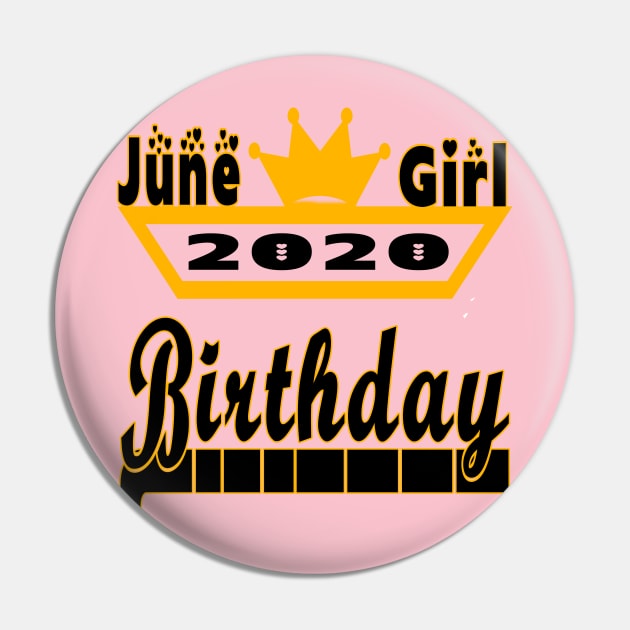 June Girl 2020 Birthday - Happy Birthday for Girls Pin by YassShop